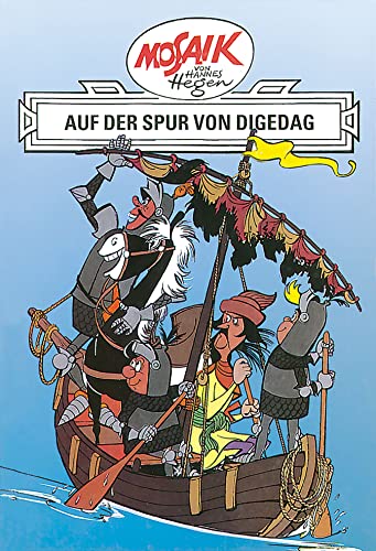 Mosaik von Hannes Hegen: Auf der Spur von Digedag, Bd. 2 (Mosaik von Hannes Hegen - Ritter-Runkel-Serie, Band 2) von Tessloff
